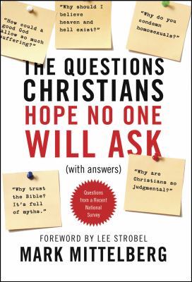 The questions Christians hope no one will ask : (with answers) cover image