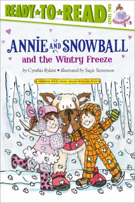 Annie and Snowball and the wintry freeze : the eighth book of their adventures cover image