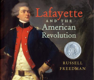 Lafayette and the American Revolution cover image