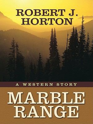 Marble range : a Western story cover image