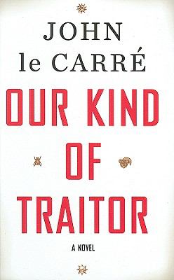 Our kind of traitor cover image