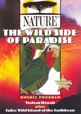 Nature. The wild side of paradise cover image
