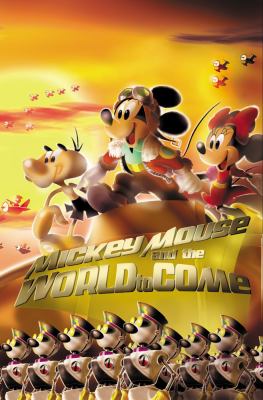 Mickey Mouse and the world to come cover image