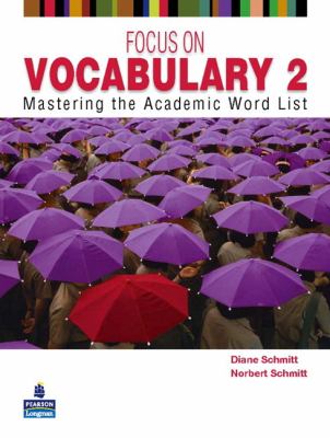 Focus on vocabulary. 2 : mastering the academic word list cover image