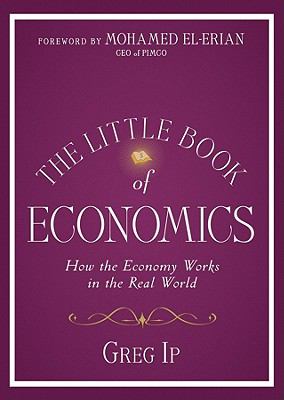 The little book of economics : how the economy works in the real world cover image