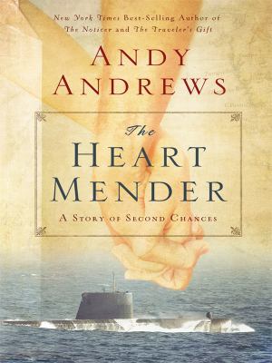 The heart mender a story of second chances cover image