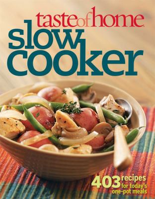 Taste of home : slow cooker cover image