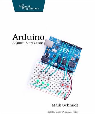 Arduino : a quick-start guide cover image