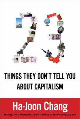 23 things they don't tell you about capitalism cover image