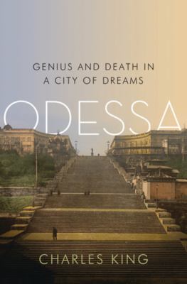Odessa : genius and death in a city of dreams cover image