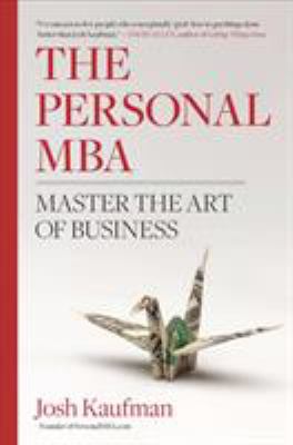 The personal MBA : a world-class business education in a single volume cover image