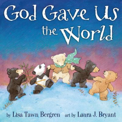God gave us the world cover image