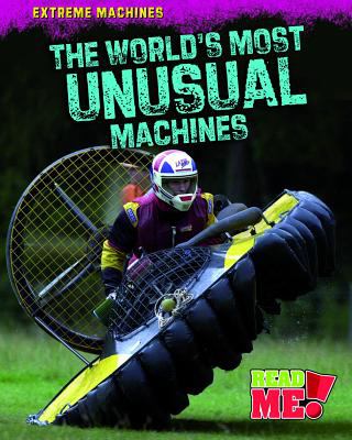 The world's most unusual machines cover image