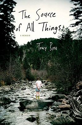 The source of all things : a memoir cover image