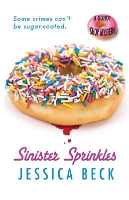 Sinister sprinkles a donut shop mystery cover image