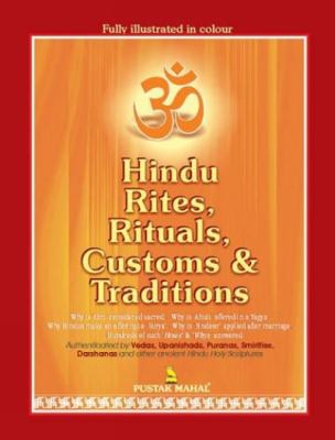 Hindu rites, rituals, customs and traditions : A to Z on the Hindu way of life cover image