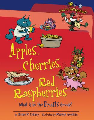 Apples, cherries, red raspberries : what is in the fruits group? cover image