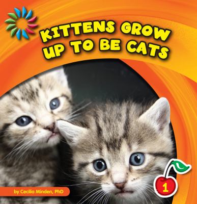 Kittens grow up to be cats cover image