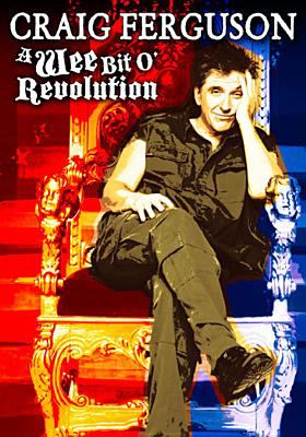 Craig Ferguson a wee bit o' revolution cover image