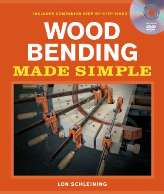 Wood bending made simple cover image