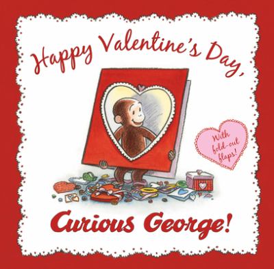 Happy Valentine's Day, Curious George! cover image