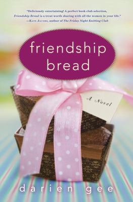 Friendship bread cover image
