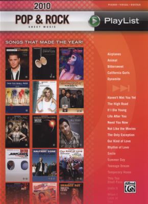 2010 pop & rock sheet music playlist : songs that made the year! cover image