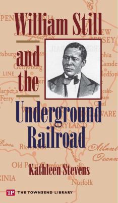 William Still and the Underground Railroad cover image