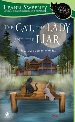 The cat, the lady and the liar : a cats in trouble mystery cover image