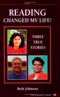 Reading changed my life : three true stories cover image
