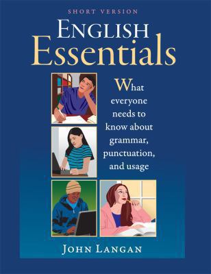 English essentials : what everyone needs to know about grammar, punctuation, and usage cover image