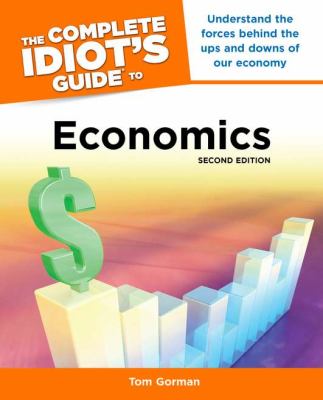 The complete idiot's guide to economics cover image