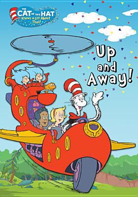 The Cat in the Hat knows a lot about that!. Up and away! cover image