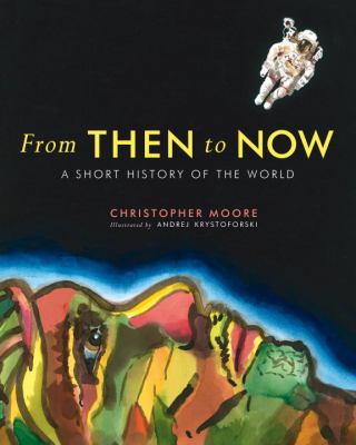 From then to now : a short history of the world cover image