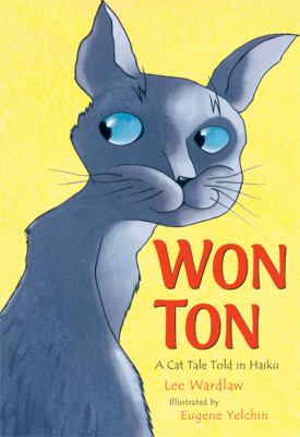 Won-Ton : a cat tale told in haiku cover image