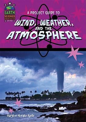 A project guide to wind, weather, and the atmosphere cover image