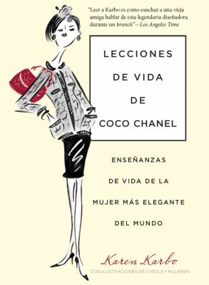 The gospel according to Coco Chanel : life lessons from the world's most elegant woman cover image