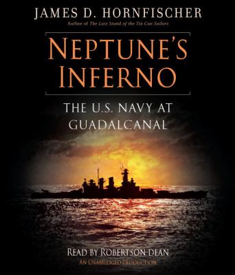 Neptune's inferno the U.S. Navy at Guadalcanal cover image