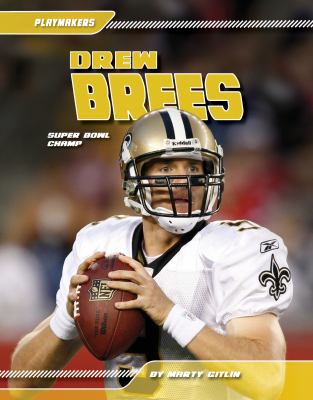 Drew Brees : [Super Bowl champ] cover image