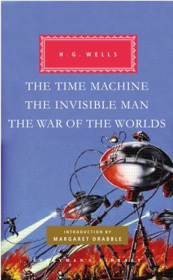 The time machine ; The invisible man ; The war of the worlds cover image