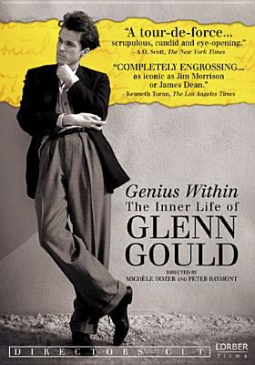 Genius within the inner life of Glenn Gould cover image
