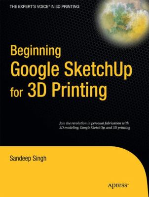 Beginning Google Sketchup for 3d printing cover image