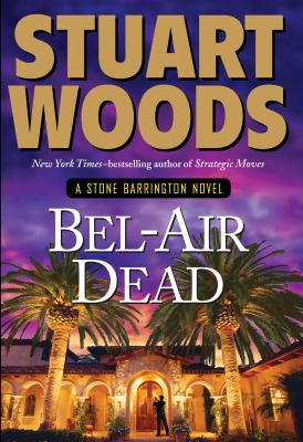 Bel-Air dead a Stone Barrington novel cover image