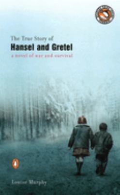 The true story of Hansel and Gretel cover image