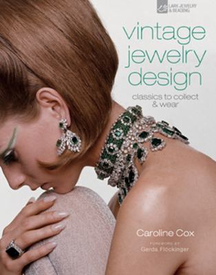 Vintage jewelry design : classics to collect & wear cover image