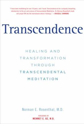 Transcendence : healing and transformation through transcendental meditation cover image