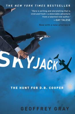 Skyjack : the hunt for D.B. Cooper cover image