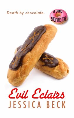 Evil éclairs a donut shop mystery cover image