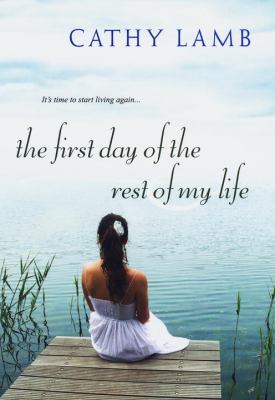 The first day of the rest of my life cover image