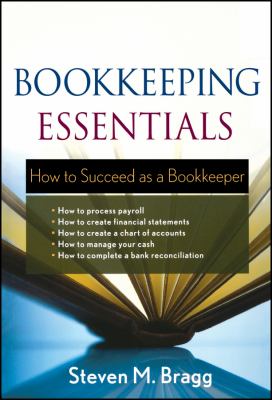 Bookkeeping essentials : how to succeed as a bookkeeper cover image